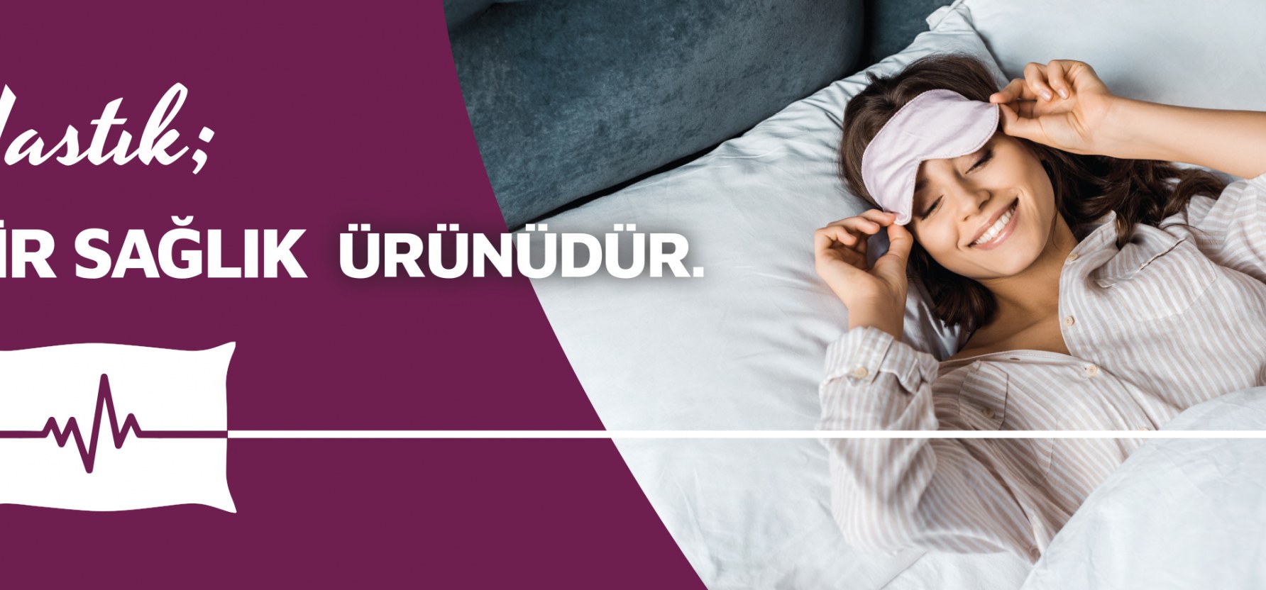 Yastık Bir Sağlık Ürünüdür